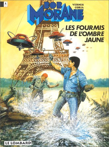 Bob Morane. Vol. 18. Les fourmis de l'Ombre jaune