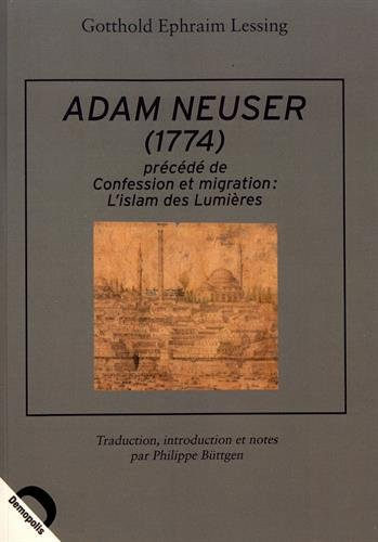 Adam Neuser (1774). Confession et migration : l'islam des Lumières