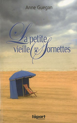 La petite vieille aux sornettes