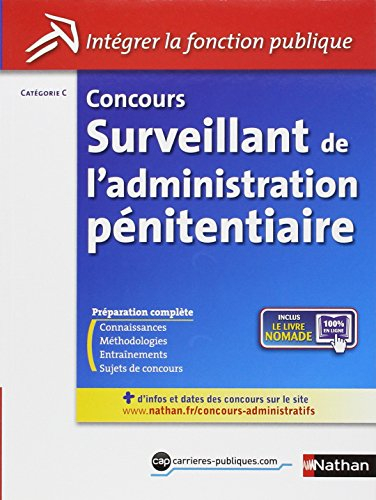 Concours surveillant de l'administration pénitentiaire : catégorie C