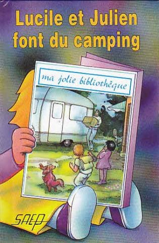 Lucile et Julien font du camping