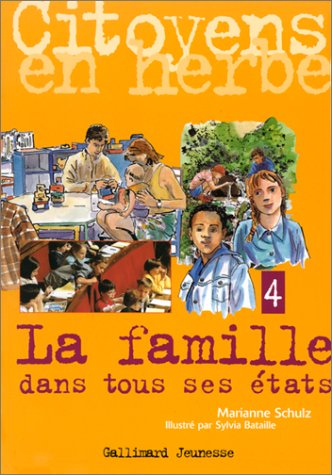 La famille dans tous ses états