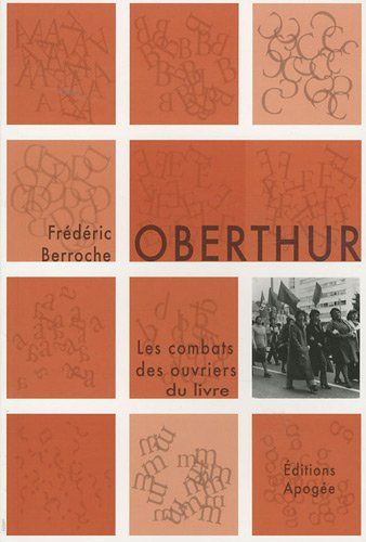 Oberthur : Les combats des ouvriers du livre