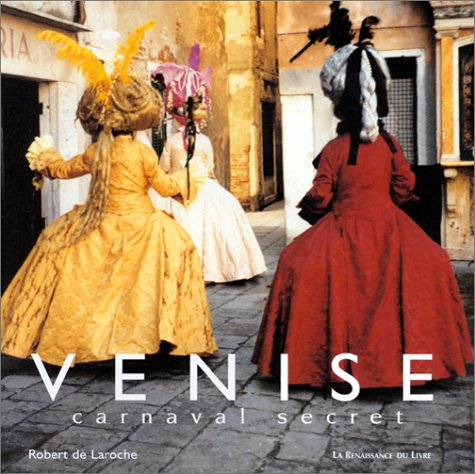 Venise : carnaval secret