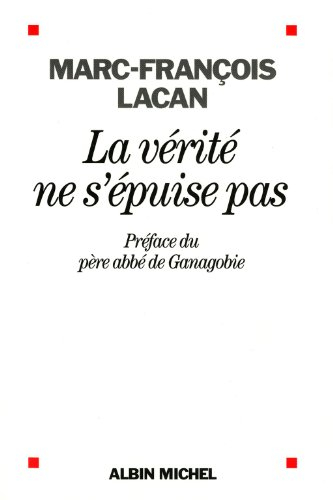 Oeuvre. Vol. 2. La vérité ne s'épuise pas