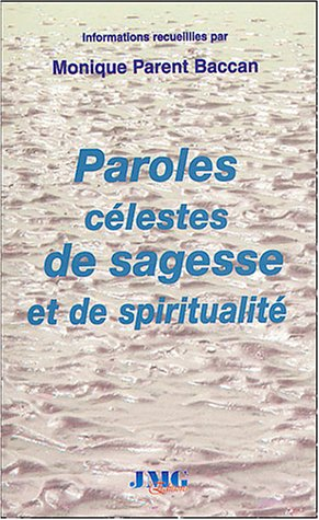 Paroles célestes de sagesse et spiritualité