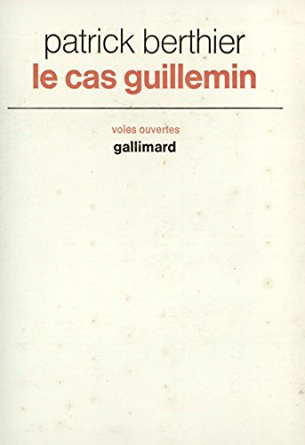 le cas guillemin