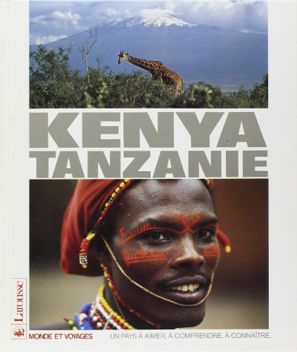 le kenya, la tanzanie