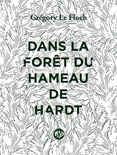 Dans la forêt du hameau de Hardt