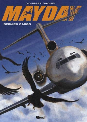 Mayday. Vol. 2. Bird strike
