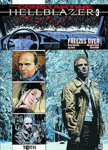 Hellblazer. Vol. 3. Freezes over