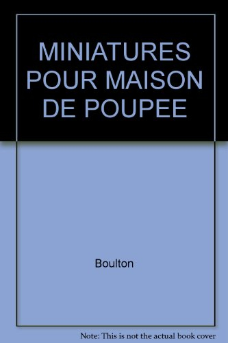 miniatures pour maison de poupee