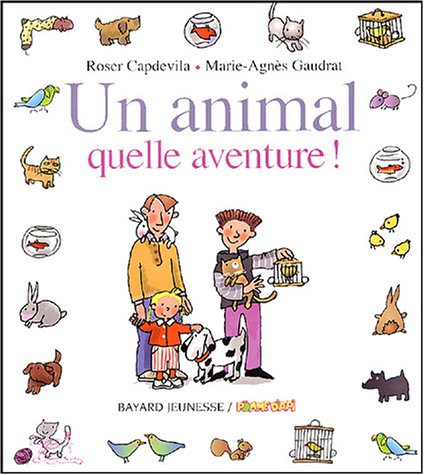 Un animal, quelle aventure !