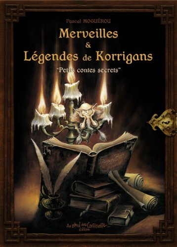 Merveilles & légendes des korrigans