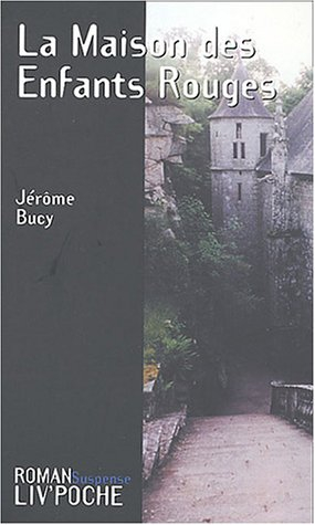 La maison des enfants rouges