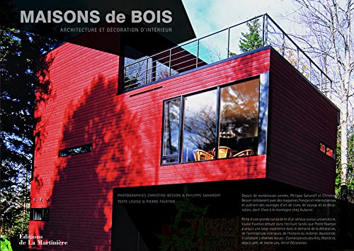 Maisons de bois : architecture et décoration d'intérieur