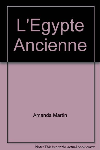 L'Egypte ancienne
