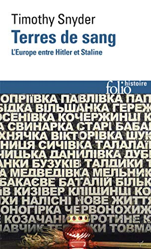 Terres de sang : l'Europe entre Hitler et Staline