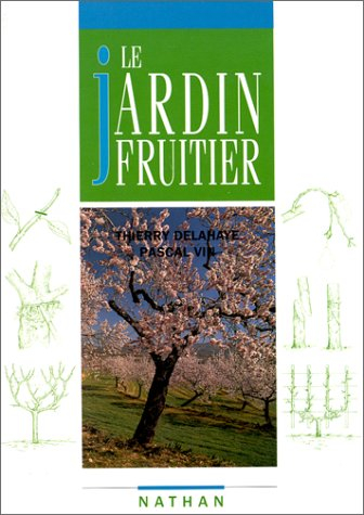 Le Jardin fruitier