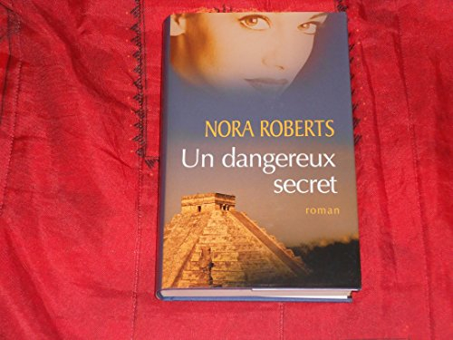 un dangereux secret