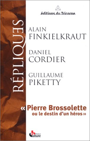 Pierre Brossolette ou Le destin d'un héros