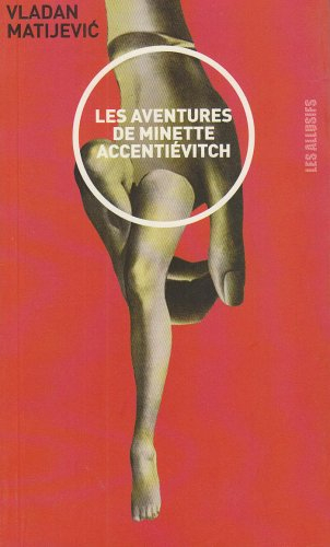 les aventures de minette accentiévitch