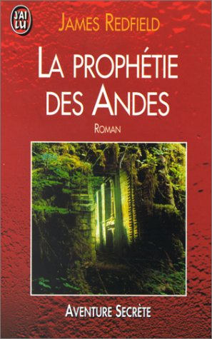 la prophétie des andes