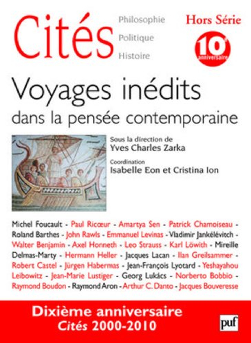 Cités, hors série, n° 1. Voyages inédits dans la pensée contemporaine