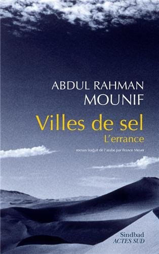 Villes de sel : l'errance