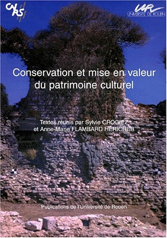 Conservation et mise en valeur du patrimoine culturel