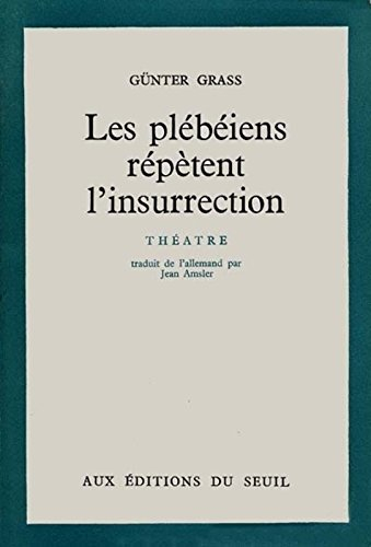 Les plébéiens répètent l'insurrection