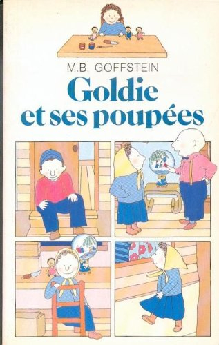 Goldie et ses poupées