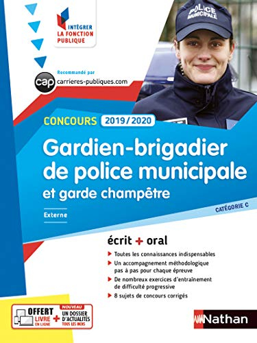 Concours gardien-brigadier de police municipale et garde champêtre, catégorie C : externe, 2019-2020