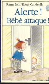 Alerte ! Bébé attaque !
