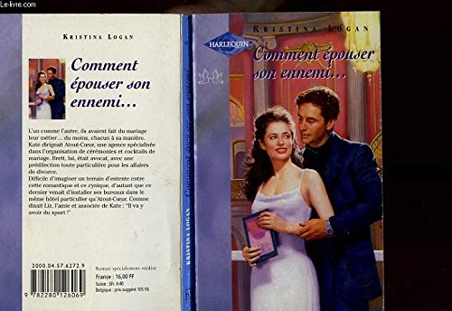 comment épouser son ennemi