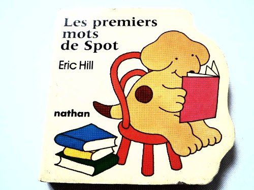 les premier mots de spot