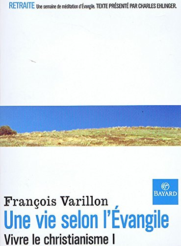 vie selon l'evangile, nouvelle édition