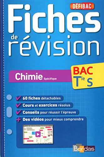Chimie, spécifique, bac terminale S : fiches de révision