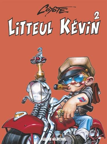Litteul Kévin : couleur. Vol. 2
