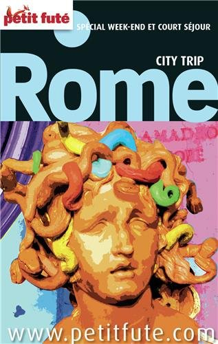 Rome : spécial week-end et court séjour