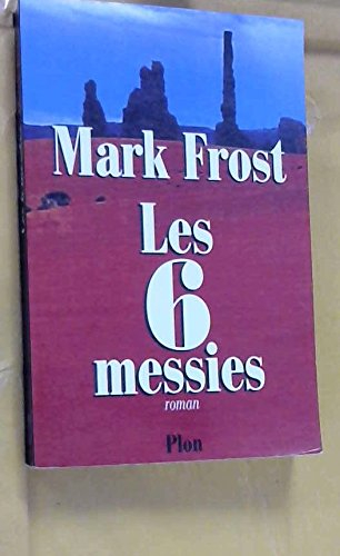 Les 6 messies
