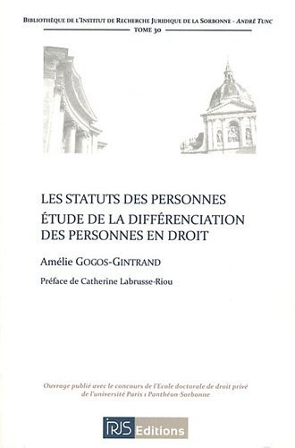 Les statuts des personnes : étude de la différenciation des personnes en droit