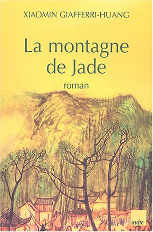 La montagne de jade