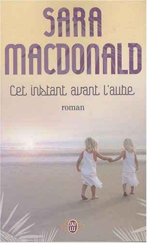 Cet instant avant l'aube