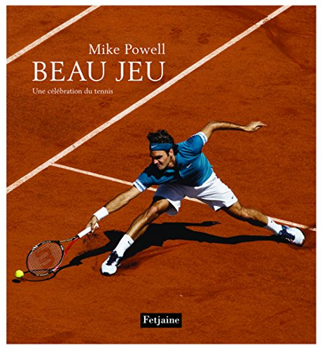 Beau jeu : une célébration du tennis