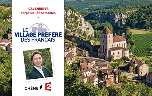 Le village préféré des Français : calendrier perpétuel 52 semaines