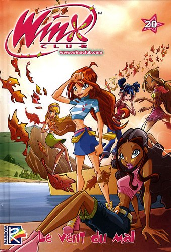 Winx Club. Vol. 20. Le vent du mal