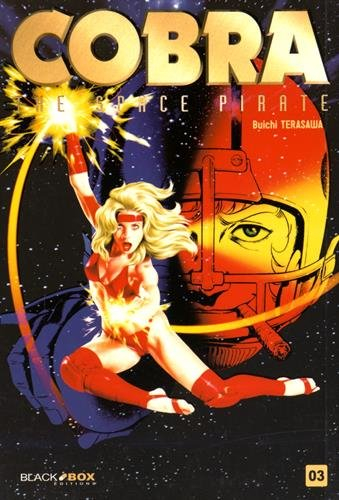 Cobra, the space pirate. Vol. 3