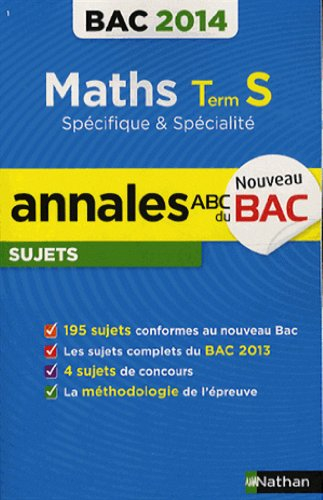 Maths, terminale S spécifique & spécialité : bac 2014