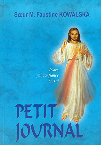 petit journal : la miséricorde divine dans mon âme